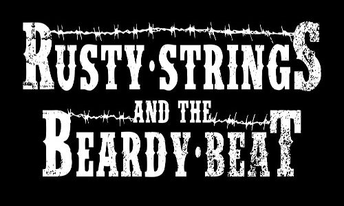 RUSTY STRINGS AND THE BEARDY BEAT